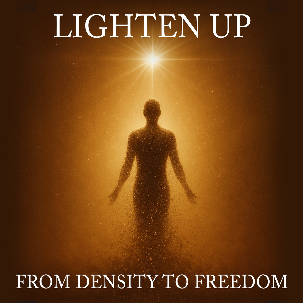 You are currently viewing Lighten Up: from Density to Freedom